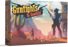 Gunfights & Gamblin'